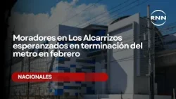 Moradores en Los Alcarrizos esperanzados en terminación del metro en febrero