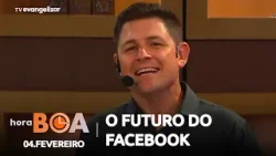 Como o Facebook impactou nossas vidas e qual seu futuro? | Hora Boa com Thiago Lopes | 03/02/26