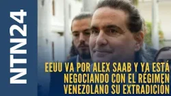 Estados Unidos va por Alex Saab y ya está negociando con el régimen venezolano su extradición