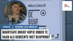 Buurtcafé dreigt weg te gaan als gemeente niet bijspringt