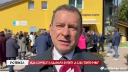 12 MARZO 2026 - POTENZA, VILLA CONFISCATA ALLA MAFIA DIVENTA LA CASA "CENTO PASSI"