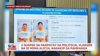 2 suspek sa pagpatay sa political vlogger na si Mima Alicia, nadakip sa Pampanga | CLTV36 News Clip