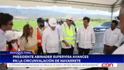 Presidente Luis Abinader entrega varias obras en Navarrete