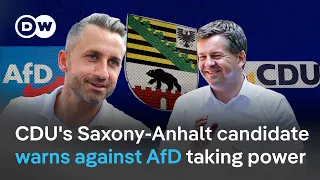 CDU's Saxony-Anhalt candidate warns against AfD taking power | DW News
