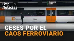 RODALIES CATALUÑA | CESES en RENFE y ADIF tras el CAOS FERROVIARIO CATALÁN | RTVE Noticias