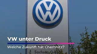 VW under pressure: What future does Chemnitz have? | Sachsen Fernsehen