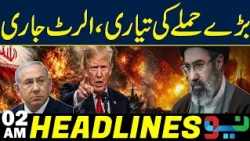 Israel Us Major Attack Alert Issued! Is a Massive Attack Being Planned? | Headlines 02AM | NEO News