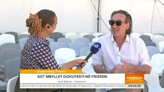 Eroll Bilibani - "Dokufest" - Mirëmëngjesi Kosovë 15.08.2026