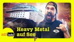 Die Metal-Kreuzfahrt: Festival-Stimmung auf dem Meer | ZDFinfo Doku Die Metal-Kreuzfahrt: Festival-Stimmung auf dem Meer | ZDFinfo Doku