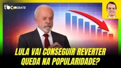 LULA VAI CONSEGUIR REVERTER QUEDA NA POPULARIDADE? | TBC DEBATE | 02/04/2026