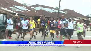 2nd Edition Of G.O.O. Walk/Race By Word Applied Reconciliation Ministry Held In Benin City