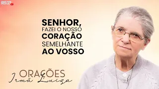 Sister Luiza's Prayer | Lord, make our hearts like Yours | Rede Século 21