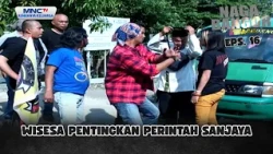 Wisesa pentingkan perintah Sanjaya | NAGA BANGOR TEAAA EPS 16