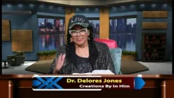 Creation By In Him With Dr. Delores Jones 2 03232024