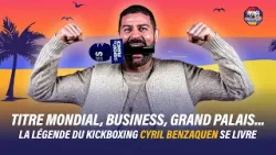 Cyril Benzaquen, entretien avec la légende du kickboxing ?? Cyril Benzaquen, entretien avec la légende du kickboxing ??
