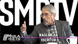 Raúl Mejía | Mula de 6 | SMRTV