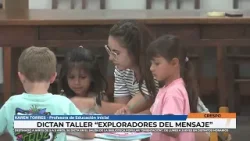 Crespo - Karen Torres   Dictan taller 'Exploradores del mensaje', para niños de 5 a 9 años