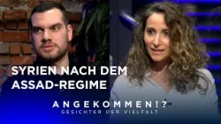 Syrien nach dem Assad-Regime | Angekommen?! Gesichter der Vielfalt | 05.03.2025