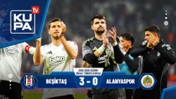 Beşiktaş 3-0 Alanyaspor | Ziraat Türkiye Kupası Çeyrek Final