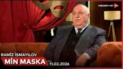 Min maska - Ramiz İsmayılov | 11.02.2026
