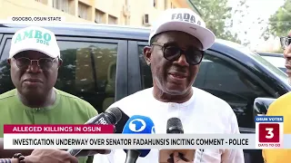 Osun 2026: Police Launch Investigation Into Alleged Inciting Comment By Senator Fadahunsi