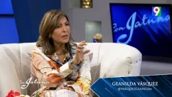 Geanilda Vásquez con sorpredente declaraciones en Con Jatnna Geanilda Vásquez con sorpredente declaraciones en Con Jatnna