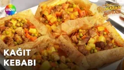 Kağıt Kebabı Tarifi | Şükran Kaymak'la Ramazan Sofrası 21. Bölüm