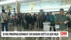 85 Ribu Penumpang Berangkat Dari Bandara Soetta di Libur Imlek 85 Ribu Penumpang Berangkat Dari Bandara Soetta di Libur Imlek