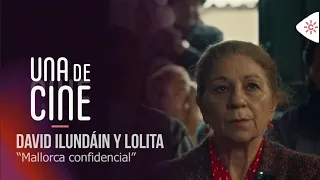 A Night at the Movies | David Ilundáin and Lolita present "Mallorca Confidential"