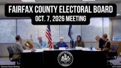 Fairfax County Electoral Board Meeting (Oct. 7, 2026)