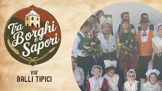 TRA BORGHI E SAPORI - Balli tipici VIU'