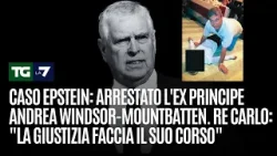 Caso Epstein: arrestato l'ex principe Andrea Windsor-Mountbatten. Caso Epstein: arrestato l'ex principe Andrea Windsor-Mountbatten.