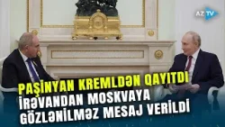 Kreml görüşündən sonra Ermənistandan GÖZLƏNİLMƏZ MESAJ: Rusiya bu addımı atarsa... - DETALLAR Kreml görüşündən sonra Ermənistandan GÖZLƏNİLMƏZ MESAJ: Rusiya bu addımı atarsa... - DETALLAR