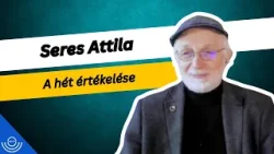 Pirkadat: Seres Attila - A hét értékelése