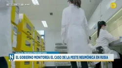 Argentina monitors pneumonic plague case in Russia │N20:30│10-07-26