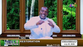 DAILY FOUNTAIN DEVOTIONAL FOR JULY 29, 2026 -  THE VEN. NONSO UCHECHUKWU