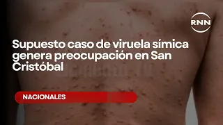 Suspected case of monkeypox sparks concern in San Cristóbal