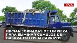 Inician jornadas de limpieza para eliminar cúmulos de basura en Los Alcarrizos