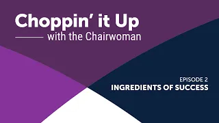Choppin' It Up with the Chairwoman | Ingredients of Success ft. Chef Jernard Wells