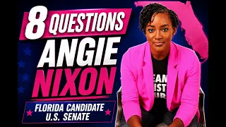Angie Nixon, Florida's Candidate for U.S. Senate, on Why She's Running & Her Promise to Her State