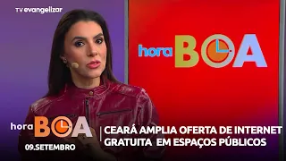 Ceará expands free internet access in public spaces | Hora Boa with Carla Lima | 09/09/26