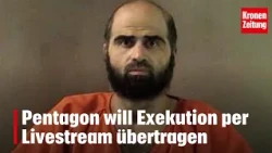 Pentagon plans to livestream execution | krone.tv NEWS