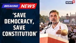 Rahul Gandhi Calls for ‘Delhi Chalo’ March on November 1 to ‘Save Democracy, Constitution’ | News18