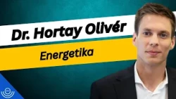 Pirkadat: Dr. Hortay Olivér - Energetika