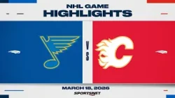 NHL Highlights | Blues vs. Flames - March 18, 2026