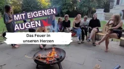 Mit eigenen Augen | Das Feuer in Unseren Herzen Mit eigenen Augen | Das Feuer in Unseren Herzen