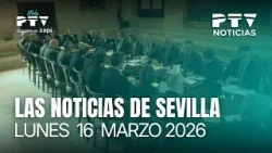 ? PTV NOTICIAS SEVILLA HD | SEVILLA SE BLINDA ANTE LA LLEGADA DE LA SEMANA SANTA | 16 mar