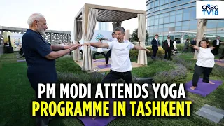 WATCH: PM Modi Joins Special Yoga Event In Tashkent, Watches Participants Perform Asanas | N18G
