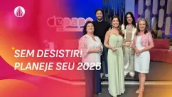 Como definir metas para 2026 e manter o foco sem desistir | De Papo com Amanda Françozo