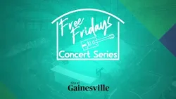 Free Fridays Concert Series